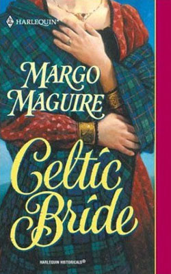 Medieval Brides: Celtic Bride by Margo Maguire