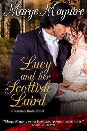 Lucy and Her Scottish Laird by Margo Maguire