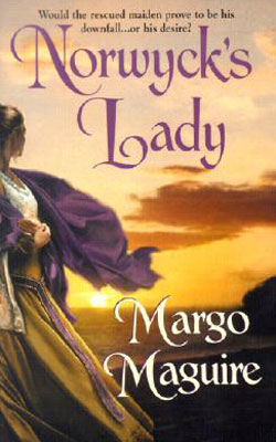 Medieval Misadventures: Norwyck's Lady by Margo Maguire