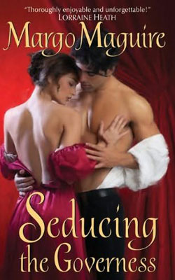 Regency Flings: Seducing The Governess by Margo Maguire