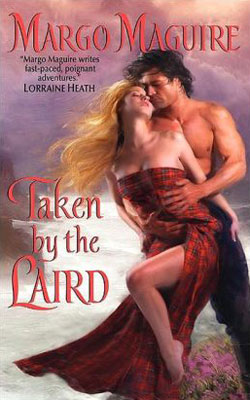 Taken by the Laird by Margo Maguire