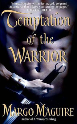 Warriors: Temptation of The Warrior by Margo Maguire