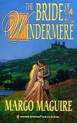 Medieval Brides: The Bride of Windermere by Margo Maguire